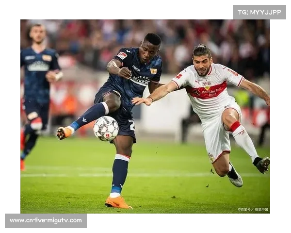 柏林联合2-1斯图加特,主场顽强守住三分